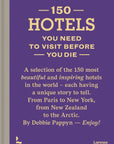 150 Hotels You Need to Visit Before You Die